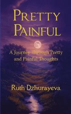 Ruth Dzhurayeva - Pretty Painful, Häftad. Tillgänglighet: Lägg i varukorg