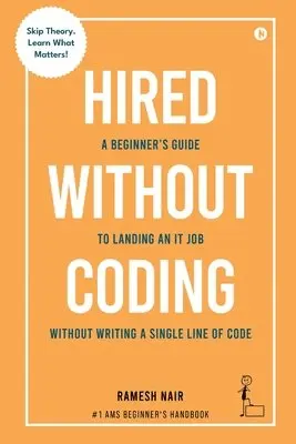 Ramesh Nair - Hired Without Coding, Häftad. Tillgänglighet: Lägg i varukorg