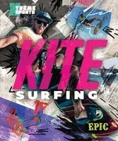 Rachel Grack - Kitesurfing, Inbunden