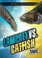 Lamprey vs. Catfish