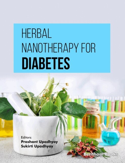 Prashant Upadhyay, Prashant Upadhyay - Herbal Nanotherapy for Diabetes, E-bok