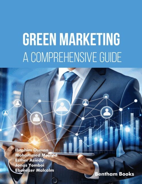 Ibrahim Osman - Green Marketing: A Comprehensive Guide, E-bok