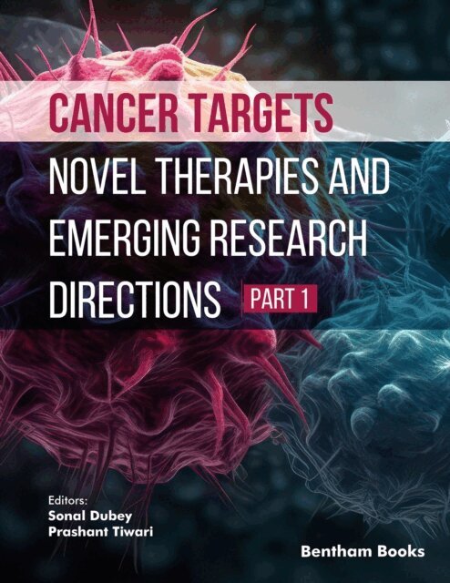 Sonal Dubey - Cancer Targets, E-bok