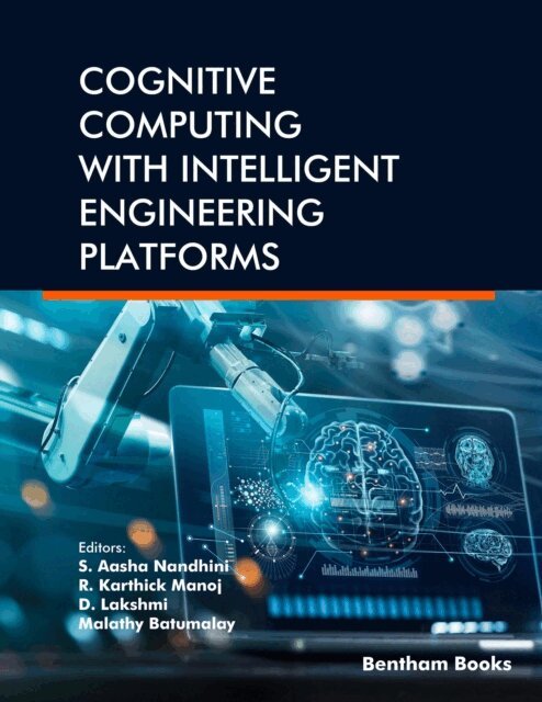 S. Aasha Nandhini - Cognitive Computing with Intelligent Engineering Platforms, E-bok