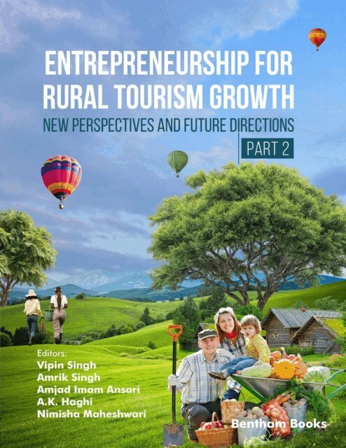 Vipin Singh, Nimisha Maheshwari, A.K. Haghi, Amjad Ansari, Amrik Singh - Entrepreneurship for Rural Tourism Growth: New Perspectives and Future Directions (Part 2), E-bok. Tillgänglighet: Lägg i varukorg