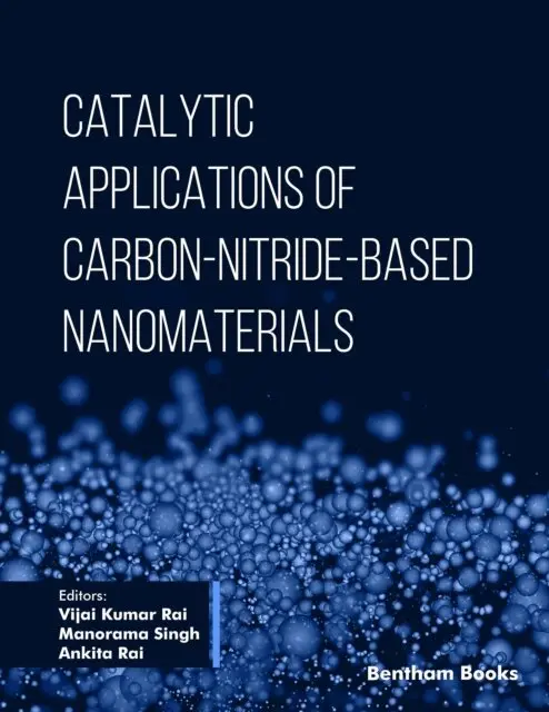 Vijai Kumar Rai - Catalytic Applications of Carbon Nitride-Based Nanomaterials, E-bok. Tillgänglighet: Lägg i varukorg