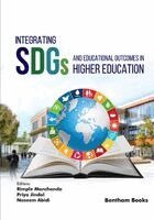 Rimple Manchanda, Priya Jindal, Naseem Abidi - Integrating SDGs and Educational Outcomes in Higher Education, Häftad