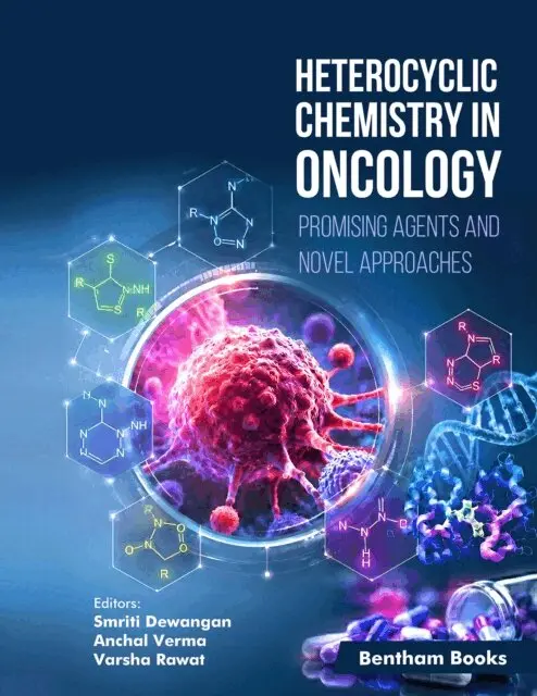 Smriti Dewangan - Heterocyclic Chemistry in Oncology: Promising Agents and Novel Approaches, E-bok. Tillgänglighet: Lägg i varukorg