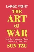 Sun Tzu - Art of War, A Large Print Annotated Edition, Häftad