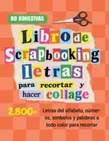 Laura Bennett - Libro de scrapbooking - letras para recortar y hacer collage, Häftad. Tillgänglighet: Lägg i varukorg