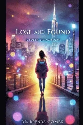 Brenda Combs - Lost & Found, Häftad. Tillgänglighet: Lägg i varukorg