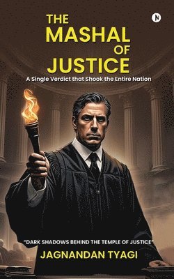 Jagnandan Tyagi - Mashal of Justice, Häftad