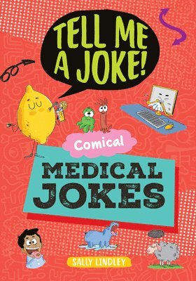 Sally Lindley, Joe Fullman - Comical Medical Jokes, Inbunden