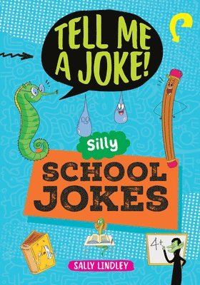 Sally Lindley, Joe Fullman - Silly School Jokes, Inbunden