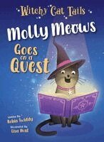 Robin Twiddy - Molly Meows Goes on a Quest, Inbunden