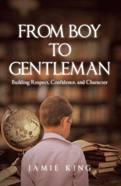 Jamie King - From Boy to Gentleman, E-bok. Tillgänglighet: Lägg i varukorg