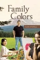 Cecilia K Hoffman - Family Colors, Häftad. Tillgänglighet: Lägg i varukorg