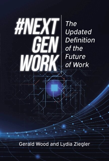 #Next Gen Work