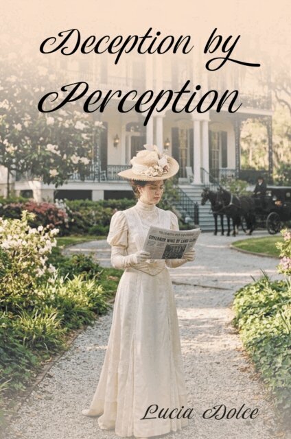 Lucia Dolce - Deception by Perception, E-bok. Tillgänglighet: Lägg i varukorg