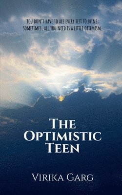 Virika Garg - Optimistic Teen, Häftad