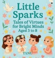 Tanu - Little Sparks, Inbunden