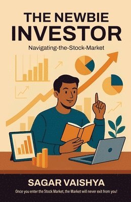 Sagar Vaishya - Newbie Investor, Häftad