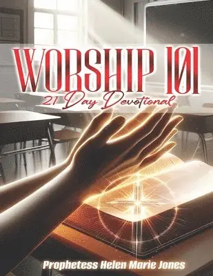 Helen Marie Jones - Worship 101, Häftad. Tillgänglighet: Lägg i varukorg