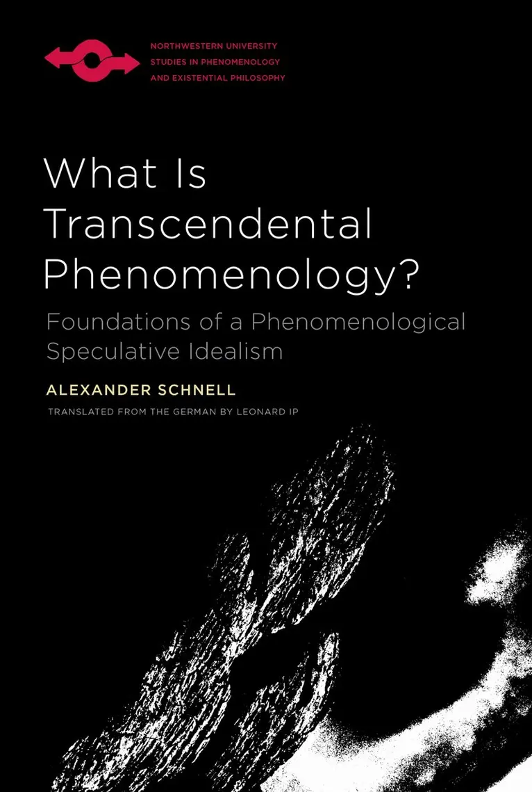 Alexander Schnell - What Is Transcendental Phenomenology?, Inbunden. Tillgänglighet: Kommande