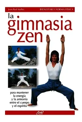 Jean-Paul Maillet - gimnasia zen, Inbunden. Tillgänglighet: Lägg i varukorg