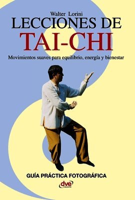 Walter Lorini - Lecciones de Tai-chi, Inbunden