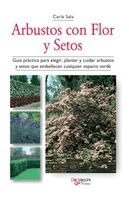 Carla Sala - Arbustos con flor y setos, Inbunden. Tillgänglighet: Lägg i varukorg