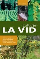 Cultivar la vid