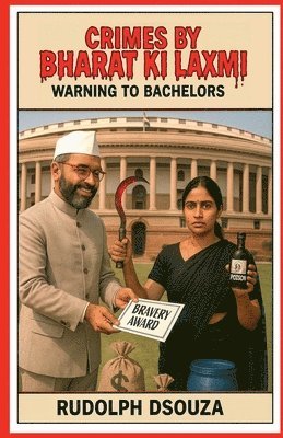 Rudolph Dsouza - Crimes by Bharat KI Laxmi, Häftad