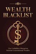 Wealth Blacklist