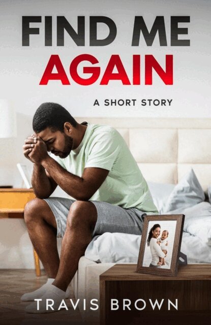 Travis Brown - Find Me Again, E-bok