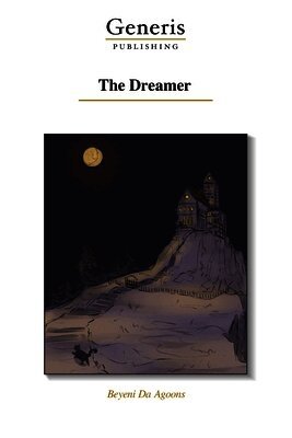 Beyeni Da Agoons - Dreamer, Häftad