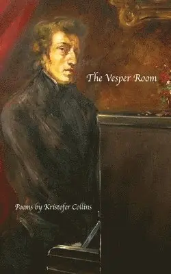 Kristofer Collins - Vesper Room, Häftad. Tillgänglighet: Lägg i varukorg