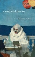 Patrick Dobson - successful disaster, Häftad. Tillgänglighet: Lägg i varukorg