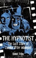 Daniel Titley - Hypnotist, Inbunden