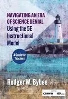 Rodger W. Bybee - Navigating an Era of Science Denial Using the 5E Instructional Model, Häftad. Tillgänglighet: Tillfälligt slut