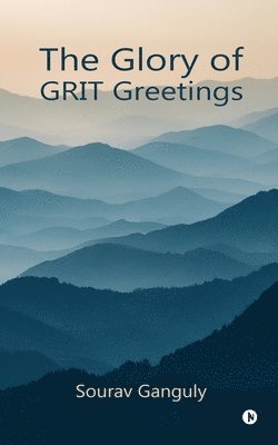 Sourav Ganguly - Glory of GRIT Greetings, Häftad. Tillgänglighet: Lägg i varukorg