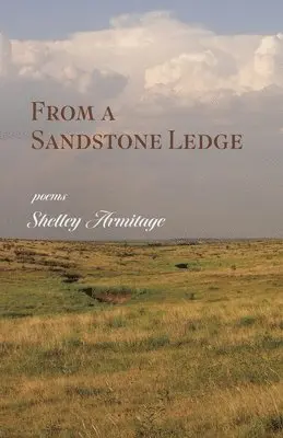 Shelley Armitage - From a Sandstone Ledge, Häftad. Tillgänglighet: Lägg i varukorg
