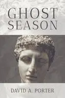David A Porter - Ghost Season, Häftad. Tillgänglighet: Lägg i varukorg