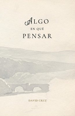 David Cruz - Algo en Qué Pensar, Häftad. Tillgänglighet: Lägg i varukorg