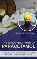 Dr Kamalpreet Singh - Shocking Truth of Paracetamol, Inbunden. Tillgänglighet: Lägg i varukorg