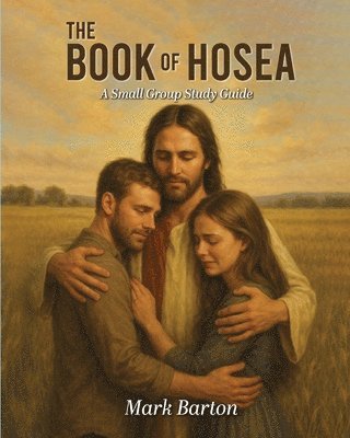 Mark Barton - Book of Hosea, Häftad