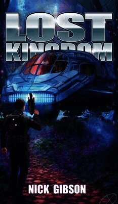 Nick Gibson - Lost Kingdom, Inbunden. Tillgänglighet: Lägg i varukorg