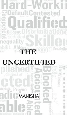 Manisha - Uncertified, Inbunden
