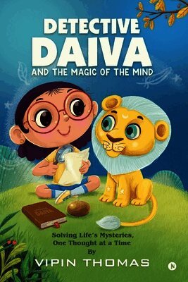 Vipin Thomas - Detective Daiva and the Magic of the Mind, Häftad