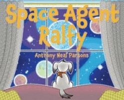 Anthony Parsons - Space Agent Ralfy, Inbunden
